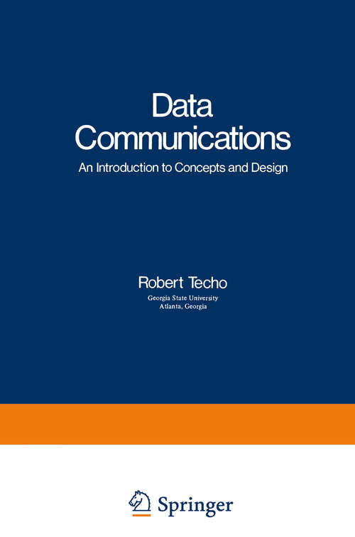 Book cover of Data Communications: An Introduction to Concepts and Design (1980) (Applications of Modern Technology in Business)