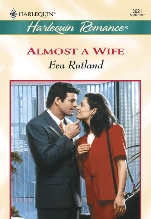Book cover of Almost A Wife (ePub First edition) (Mills And Boon Cherish Ser.)