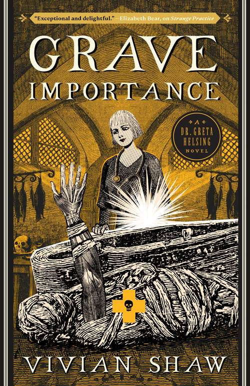 Book cover of Grave Importance: A Dr Greta Helsing Novel (Dr Greta Helsing #3)