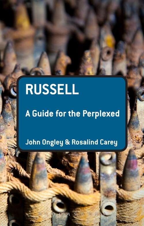 Book cover of Russell: A Guide For The Perplexed (Guides for the Perplexed)