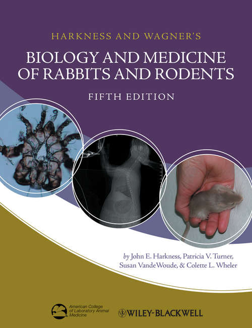 Book cover of Harkness and Wagner's Biology and Medicine of Rabbits and Rodents (5)