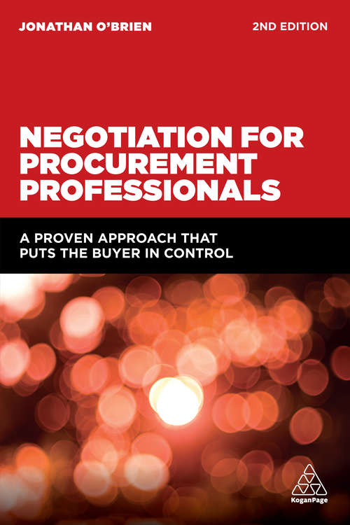 Book cover of Negotiation for Procurement Professionals: A Proven Approach that Puts the Buyer in Control (2)