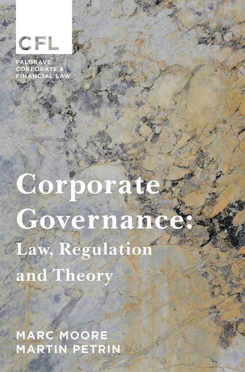 Book cover of Corporate Governance: Law, Regulation and Theory (1st ed. 2017) (Corporate and Financial Law)