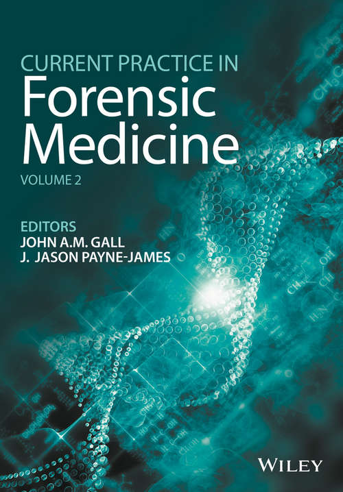 Book cover of Current Practice in Forensic Medicine (Volume 2)