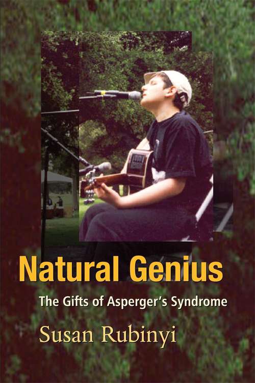 Book cover of Natural Genius: The Gifts of Asperger's Syndrome (PDF)