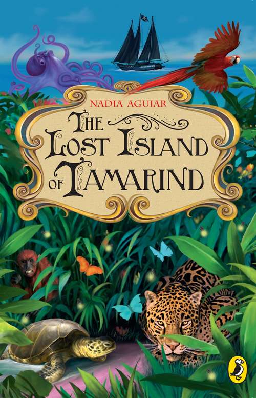 Book cover of The Lost Island of Tamarind (Tamarind #1)
