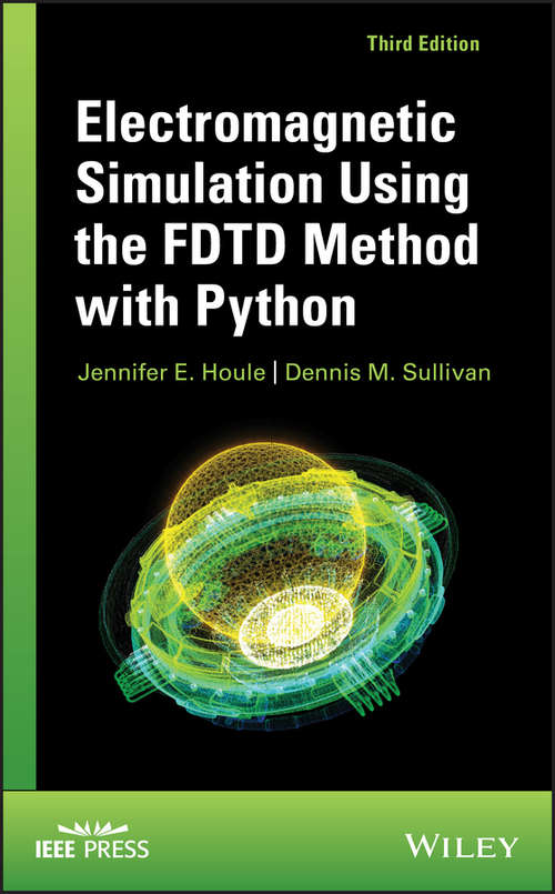 Book cover of Electromagnetic Simulation Using the FDTD Method with Python (3)