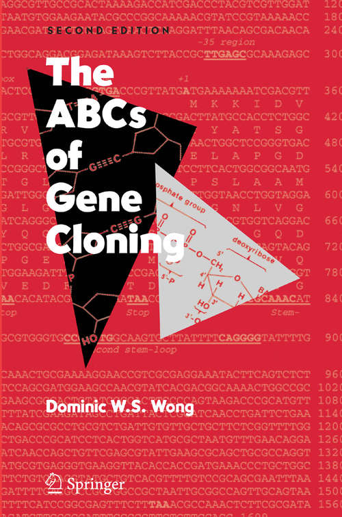 Book cover of The ABCs of Gene Cloning (2nd ed. 2006)
