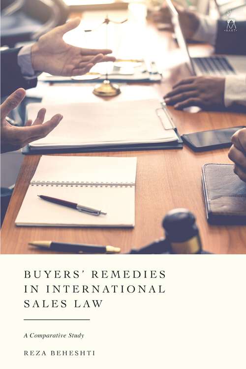 Book cover of Buyers’ Remedies in International Sales Law: A Comparative Study