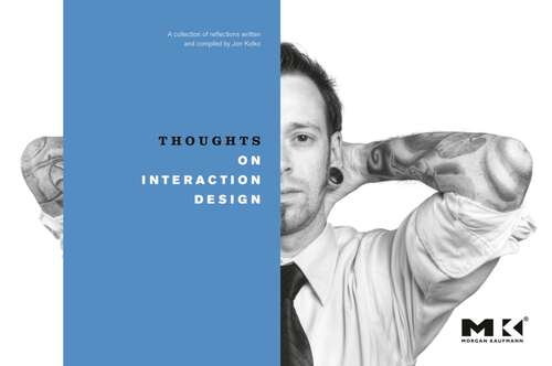 Book cover of Thoughts on Interaction Design