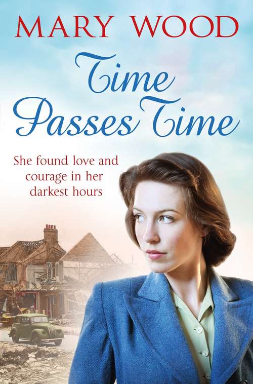Book cover of Time Passes Time: Theresa's War (The Breckton Novels #4)