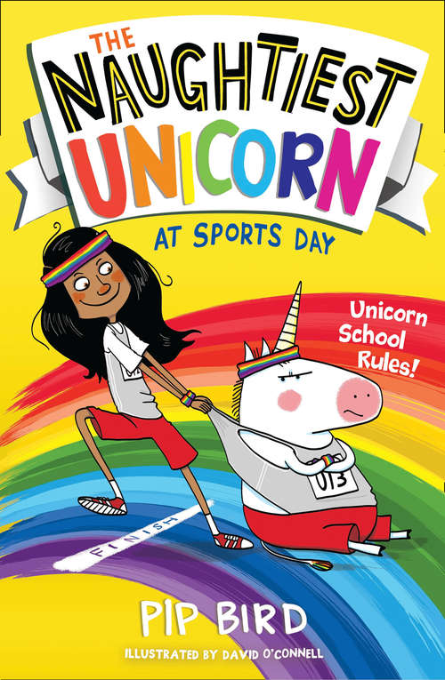 Book cover of The Naughtiest Unicorn at Sports Day (The Naughtiest Unicorn series #2)