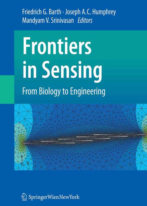 Book cover of Frontiers in Sensing: From Biology to Engineering (2012)