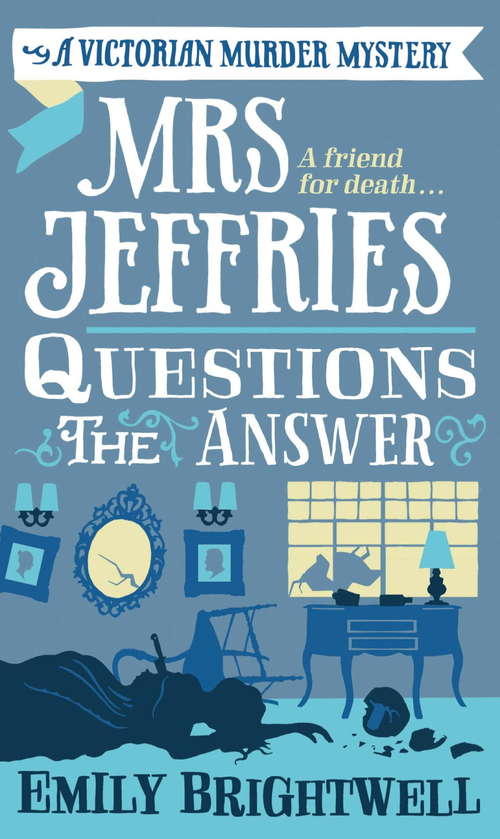 Book cover of Mrs Jeffries Questions the Answer (Mrs Jeffries #8)