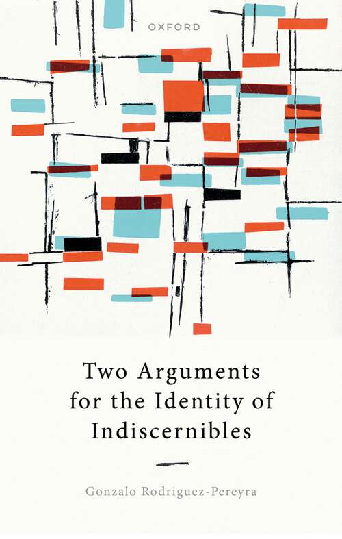 Book cover of Two Arguments for the Identity of Indiscernibles
