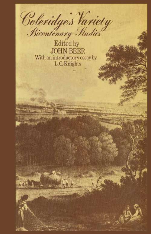 Book cover of Coleridge’s Variety: Bicentenary Studies (pdf) (1st ed. 1974)