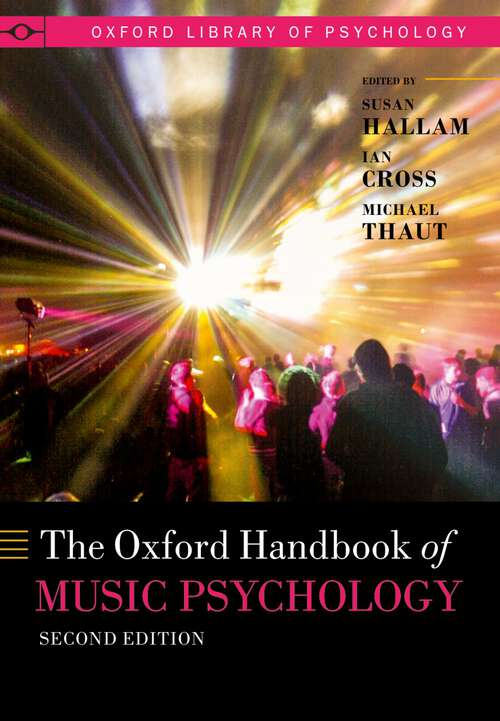 Book cover of The Oxford Handbook of Music Psychology (Oxford Library of Psychology)