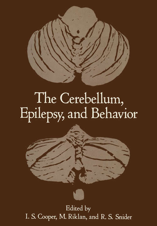 Book cover of The Cerebellum, Epilepsy, and Behavior (1974)