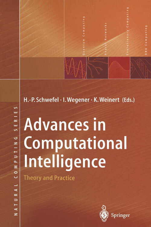 Book cover of Advances in Computational Intelligence: Theory and Practice (2003) (Natural Computing Series)