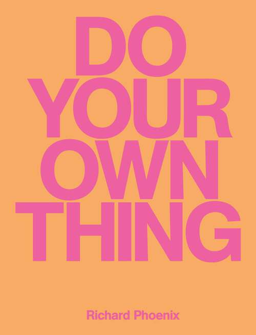 Book cover of Do Your Own Thing
