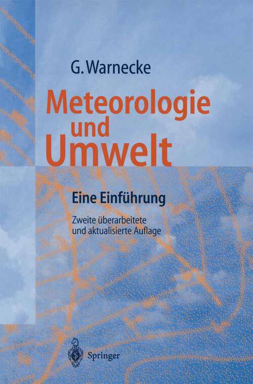Book cover of Meteorologie und Umwelt: Eine Einführung (2. Aufl. 1997)