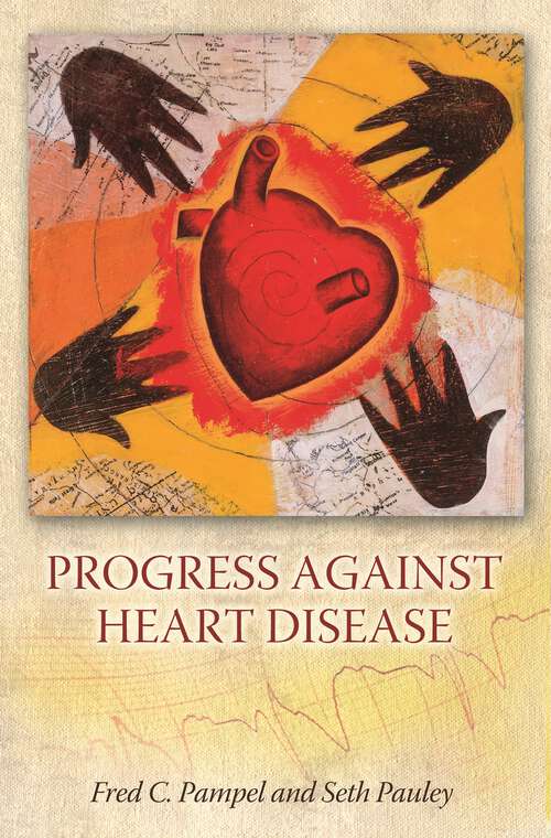 Book cover of Progress against Heart Disease