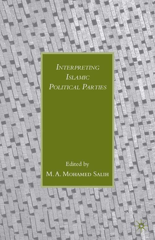 Book cover of Interpreting Islamic Political Parties (2009)