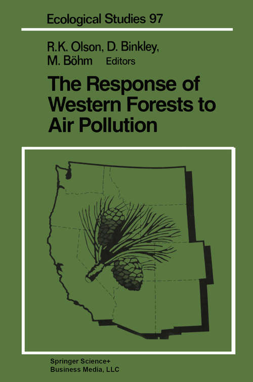 Book cover of The Response of Western Forests to Air Pollution (1992) (Ecological Studies #97)