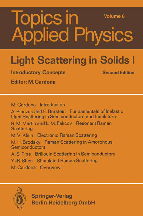 Book cover of Light Scattering in Solids I: Introductory Concepts (2nd corr. and updated ed. 1983) (Topics in Applied Physics #8)