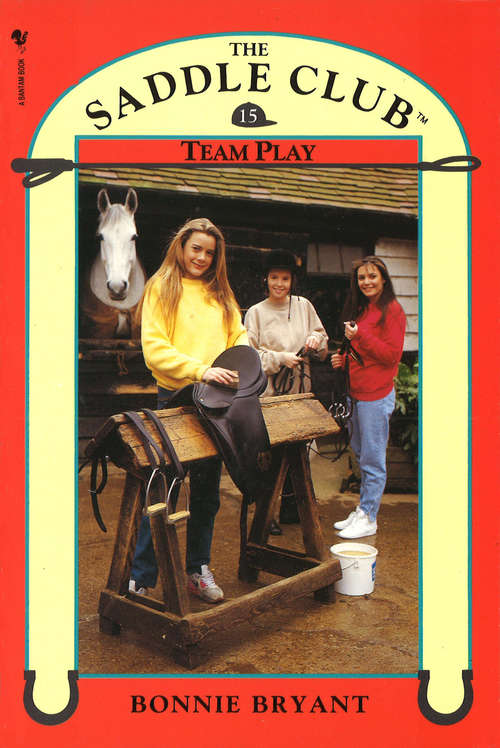 Book cover of Saddle Club Book 15: Team Play (The\saddle Club Bindup Ser.: Vol. 8)