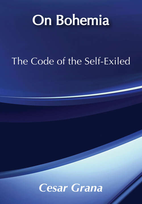 Book cover of On Bohemia: The Code of the Self-exiled