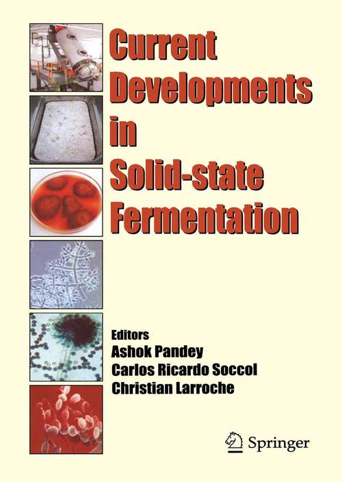 Book cover of Current Developments in Solid-state Fermentation (2008)