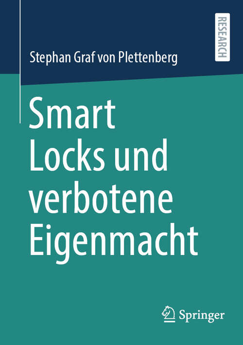 Book cover of Smart Locks und verbotene Eigenmacht