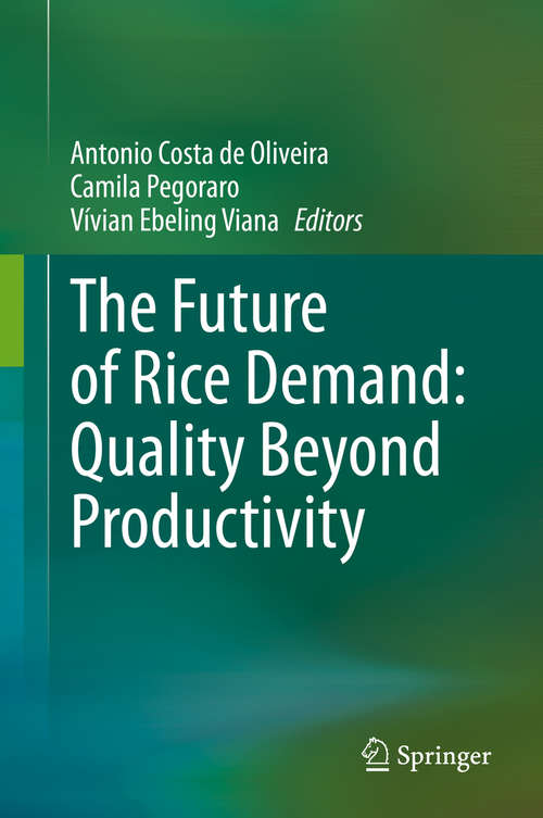 Book cover of The Future of Rice Demand: Quality Beyond Productivity (1st ed. 2020)