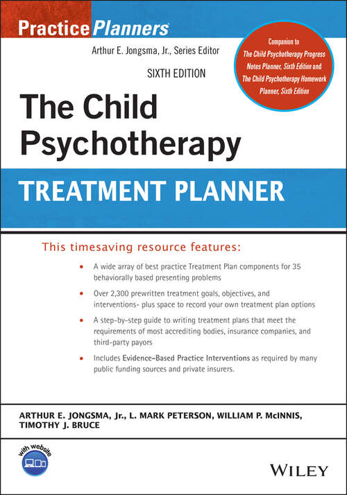 Book cover of The Child Psychotherapy Treatment Planner (6) (PracticePlanners)