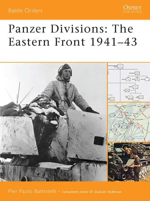 Book cover of Panzer Divisions: The Eastern Front 1941–43 (Battle Orders)