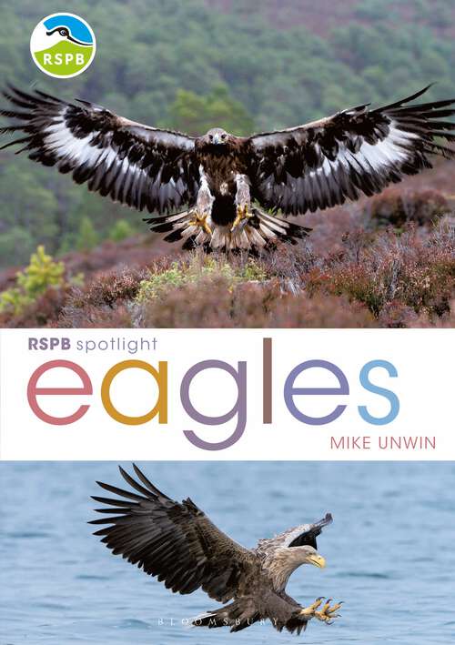 Book cover of RSPB Spotlight: Eagles (RSPB)