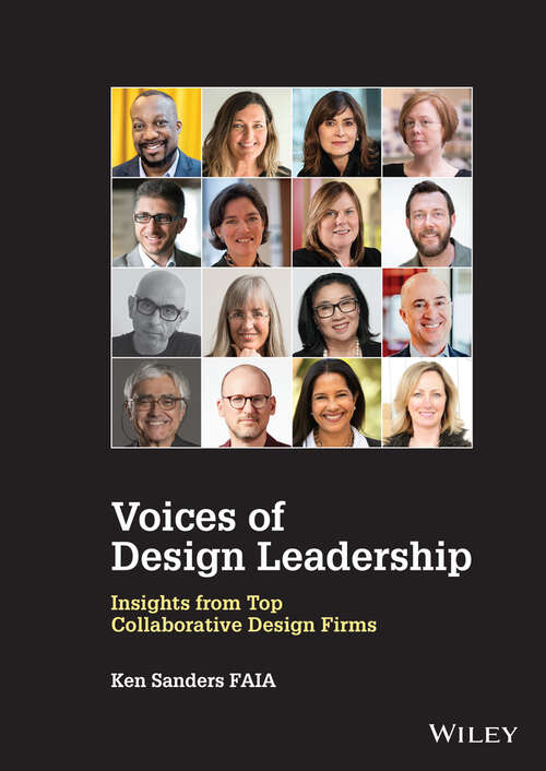 Book cover of Voices of Design Leadership: Insights from Top Collaborative Design Firms