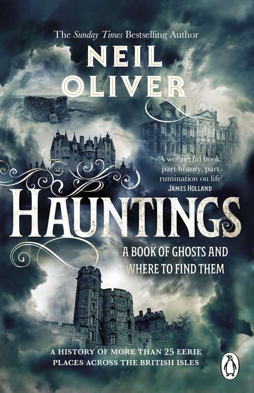 Book cover of Hauntings: A Book of Ghosts and Where to Find Them Across 25 Eerie British Locations