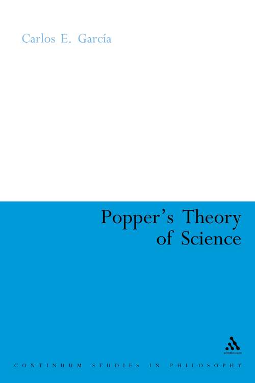 Book cover of Popper's Theory of Science: An Apologia (Continuum Studies in Philosophy)