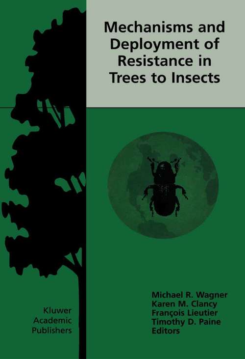 Book cover of Mechanisms and Deployment of Resistance in Trees to Insects (2002)