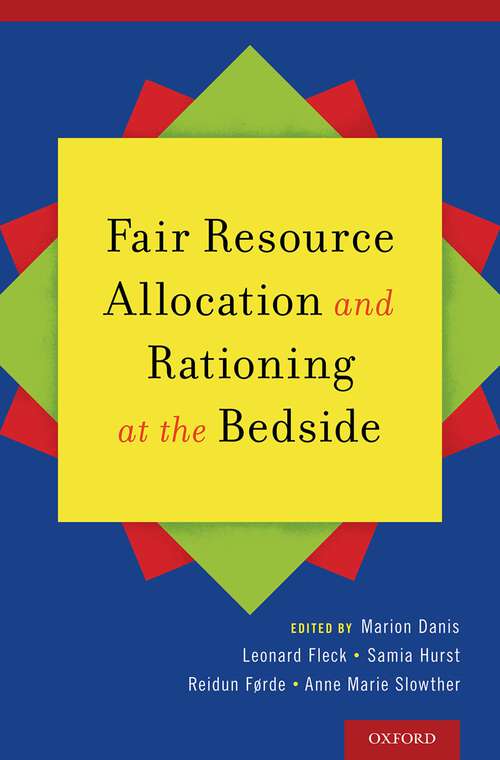 Book cover of Fair Resource Allocation and Rationing at the Bedside