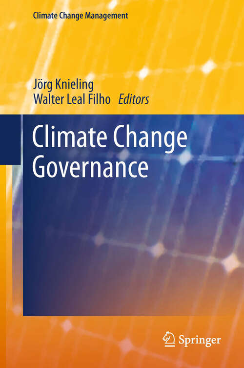 Book cover of Climate Change Governance (2013) (Climate Change Management)