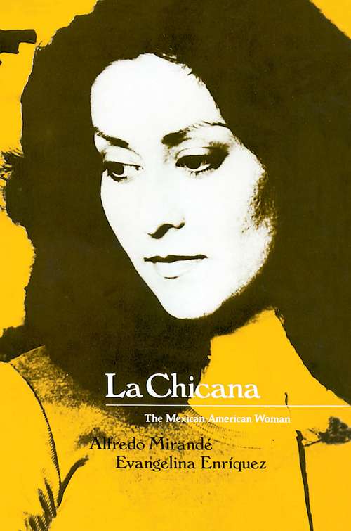 Book cover of La Chicana: The Mexican-American Woman