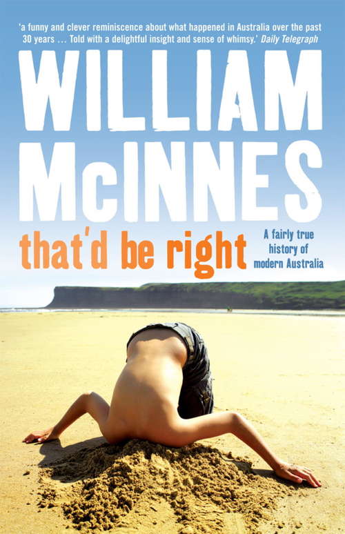 Book cover of That'd be Right: A fairly true history of modern Australia (2)