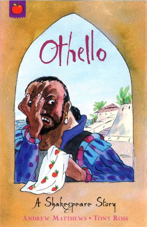 Book cover of Othello: Shakespeare Stories for Children (A Shakespeare Story #12)