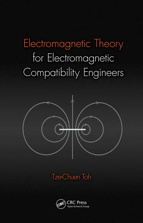 Book cover of Electromagnetic Theory for Electromagnetic Compatibility Engineers