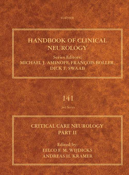 Book cover of Critical Care Neurology Part II: Neurology of Critical Illness (Handbook of Clinical Neurology: Volume 141)