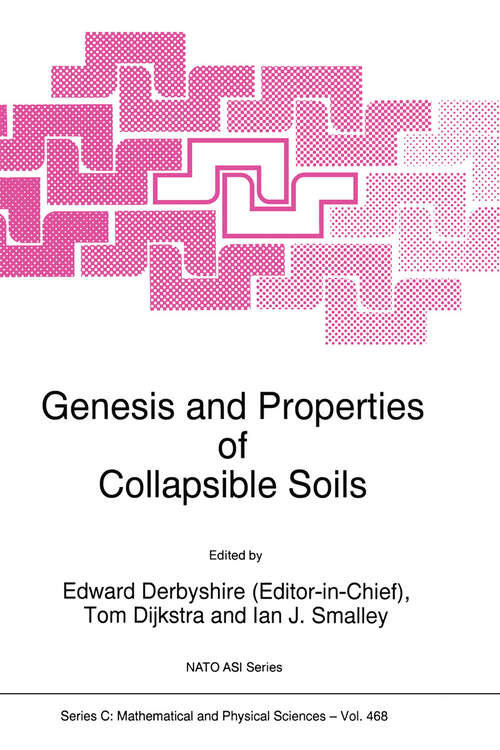 Book cover of Genesis and Properties of Collapsible Soils (1995) (Nato Science Series C: #468)