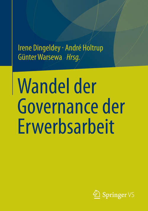 Book cover of Wandel der Governance der Erwerbsarbeit (2015)